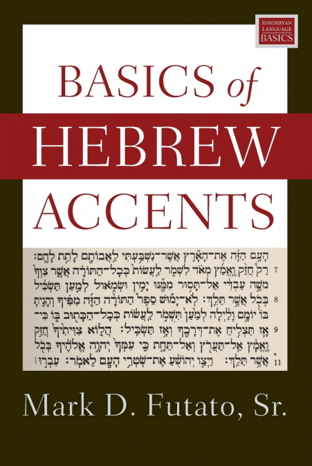 The Basics of Hebrew Accents