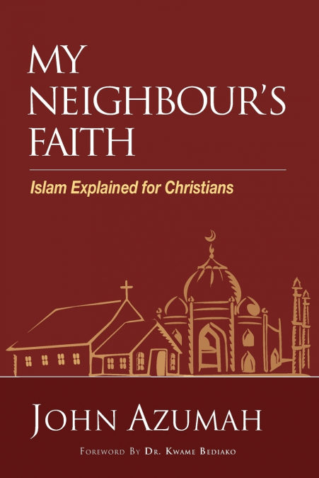 The My Neighbour’s Faith