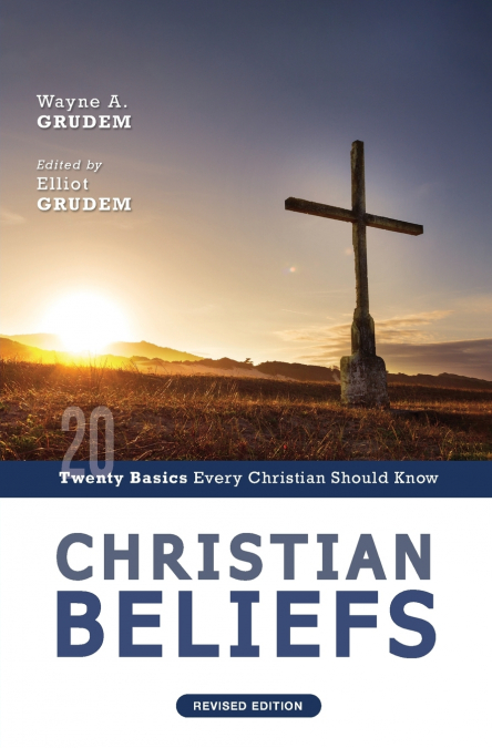 The Christian Beliefs, Revised Edition