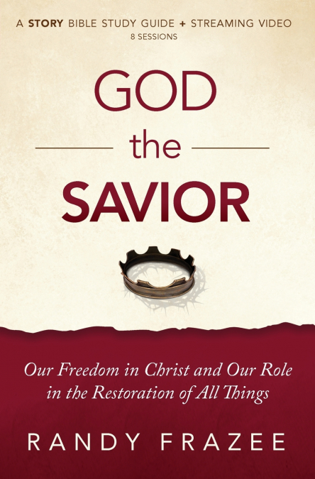 The God the Savior Bible Study Guide Plus Streaming Video