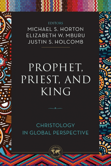 The Prophet, Priest, and King
