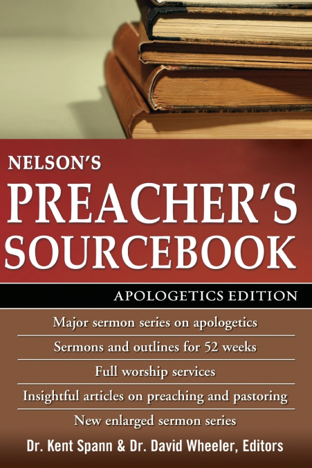 Nelson’s Preacher’s Sourcebook
