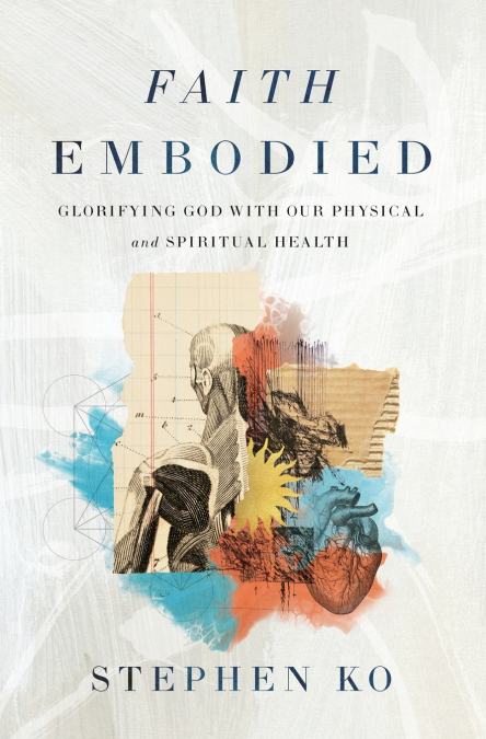 The Faith Embodied