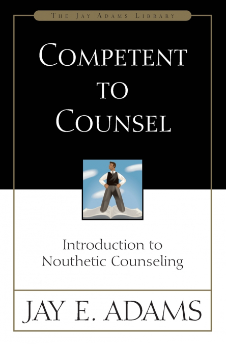 A Competent to Counsel