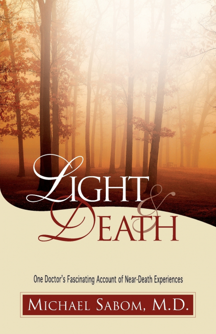 The Light and Death