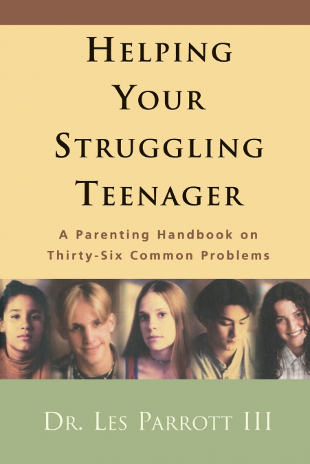 The Helping Your Struggling Teenager
