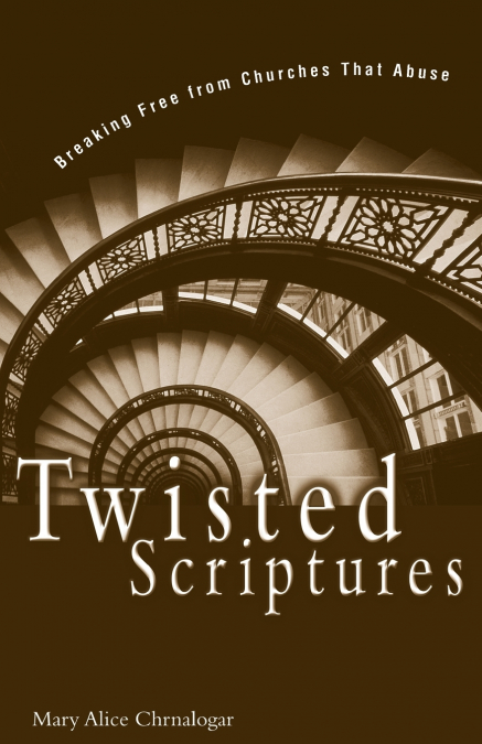 A Twisted Scriptures