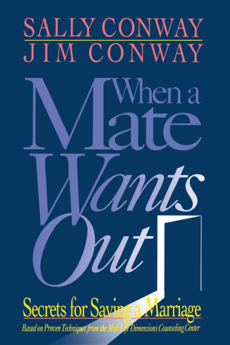 A When a Mate Wants Out
