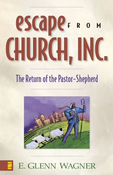 The Escape from Church, Inc.