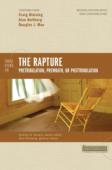 The Three Views on the Rapture