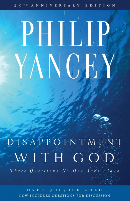 The Disappointment with God