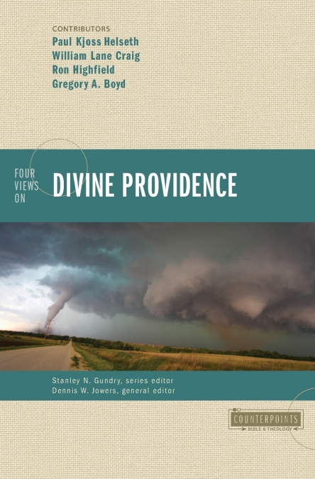 A Four Views on Divine Providence