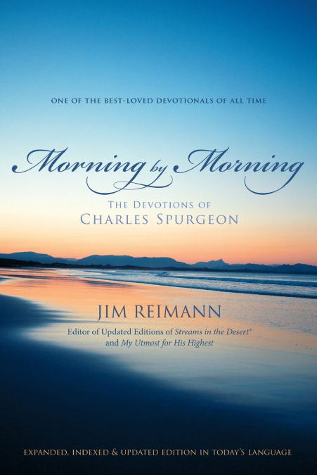 The Morning by Morning
