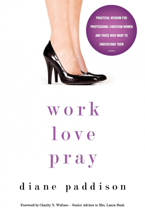 The Work, Love, Pray