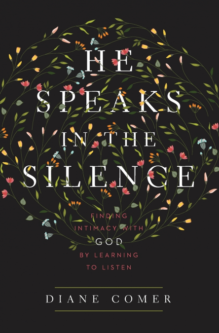 The He Speaks in the Silence