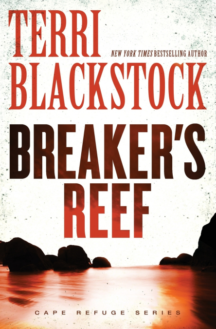 The Breaker’s Reef