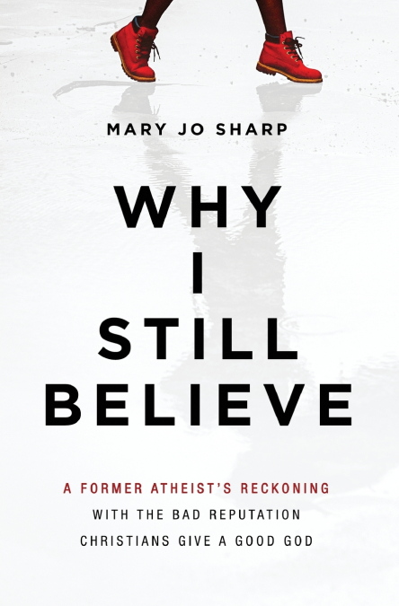 Why I Still Believe