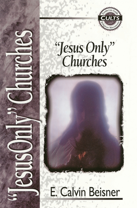 The Jesus Only Churches