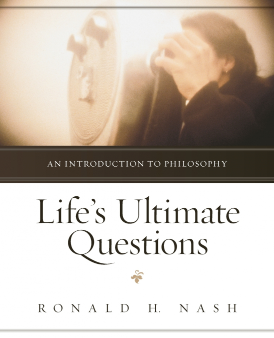 Life’s Ultimate Questions