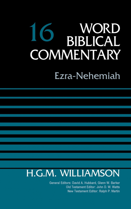 The Ezra-Nehemiah, Volume 16
