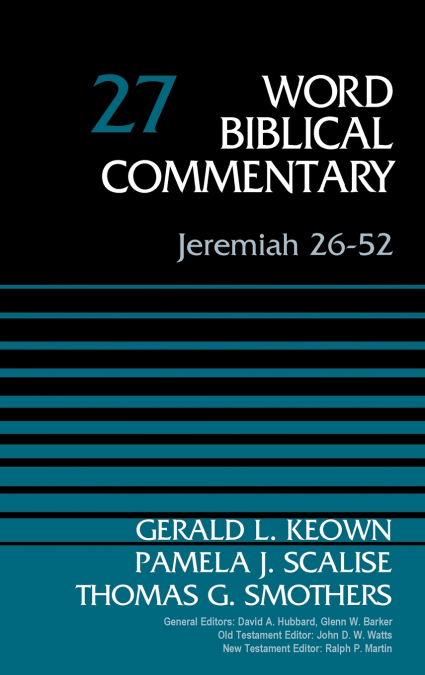 The Jeremiah 26-52, Volume 27