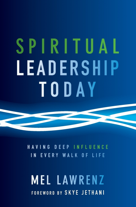 A Spiritual Leadership Today