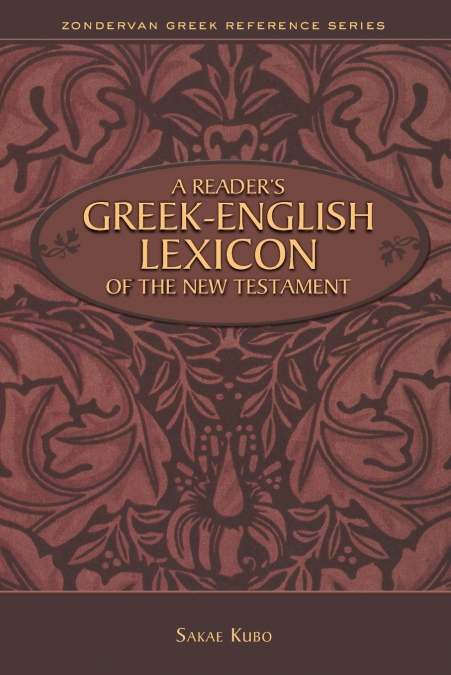 Reader’s Greek-English Lexicon of the New Testament