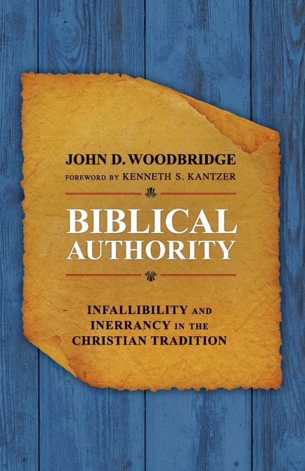 The Biblical Authority