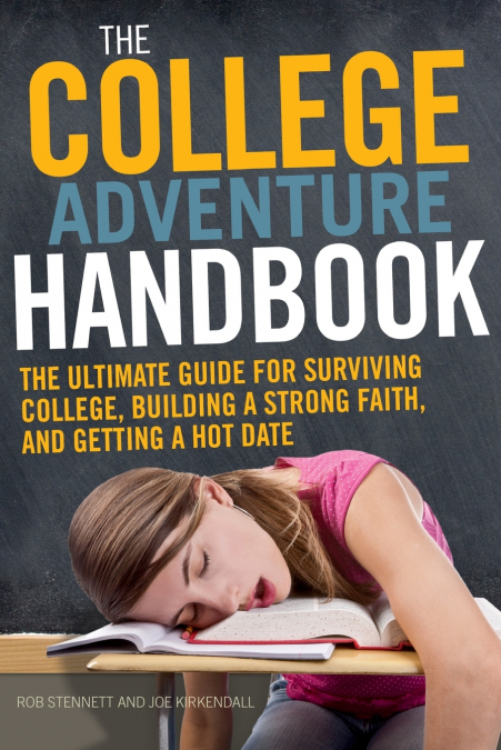 The College Adventure Handbook Softcover
