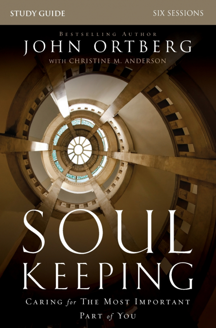 Soul Keeping Bible Study Guide | Softcover
