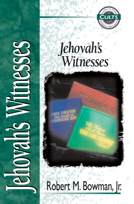 The Jehovah’s Witnesses