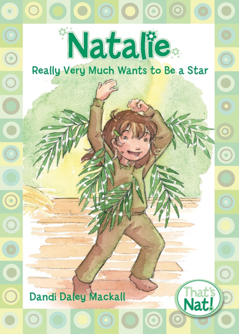 The Natalie Really Very Much Wants to Be a Star
