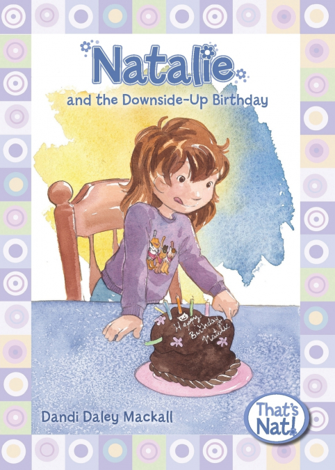 The Natalie and the Downside-Up Birthday
