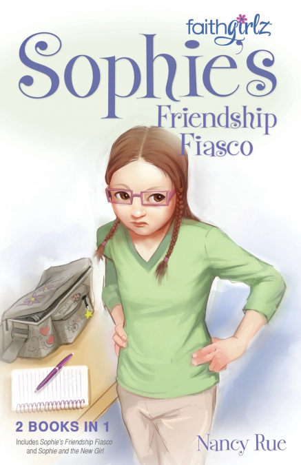 The Sophie’s Friendship Fiasco