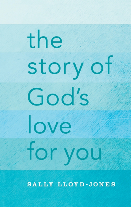 Story of God’s Love for You