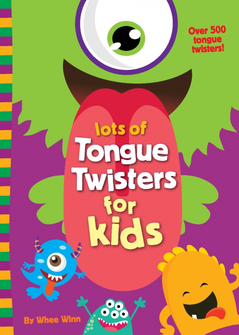 The Lots of Tongue Twisters for Kids