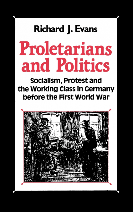 Proletarians and Politics