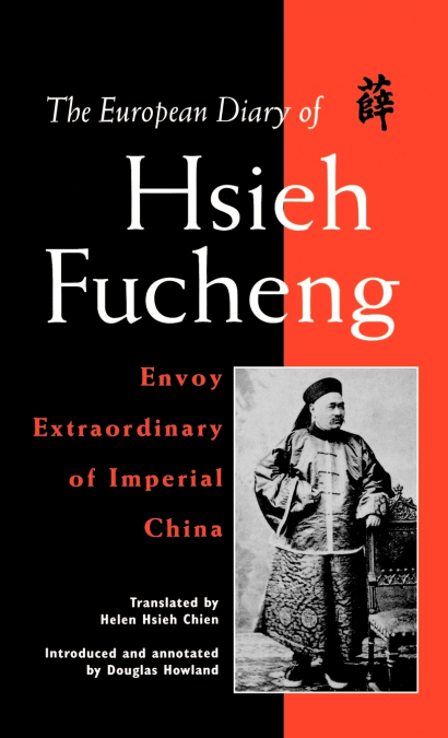 The European Diary of Hsieh Fucheng