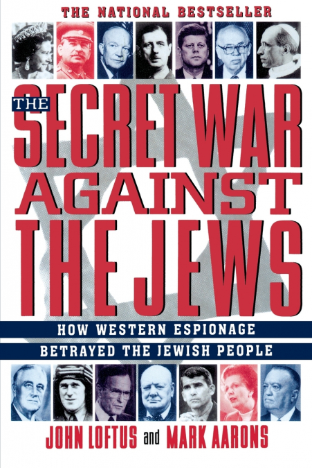 The Secret War Against the Jews