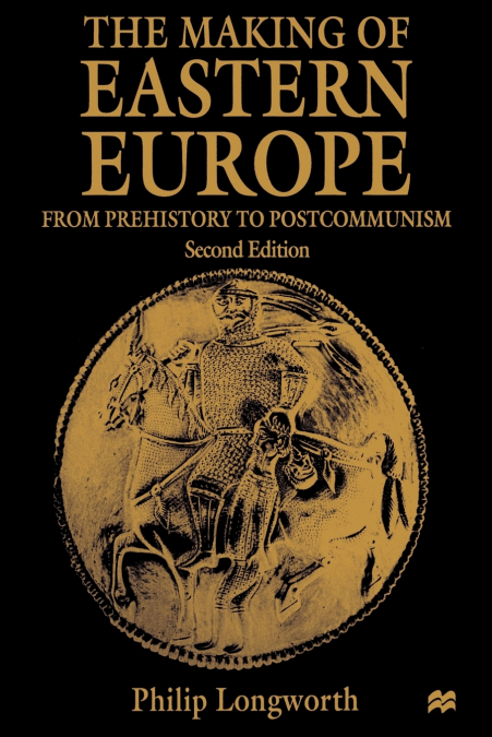 The Making of Eastern Europe
