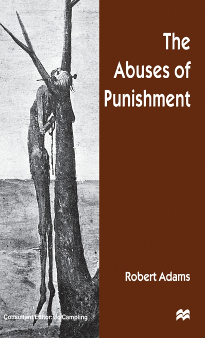 The Abuses of Punishment