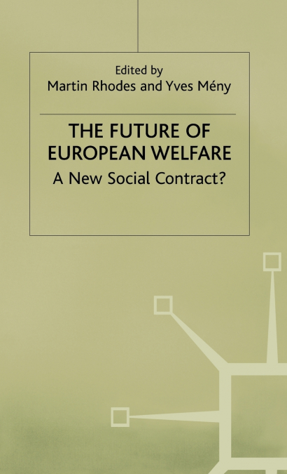 The Future of European Welfare