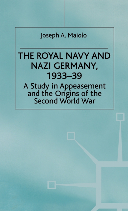 The Royal Navy and Nazi Germany, 1933-39
