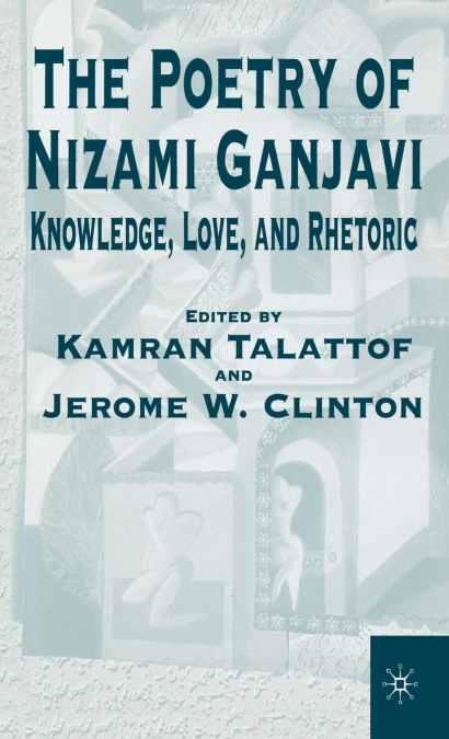 The Poetry of Nizami Ganjavi