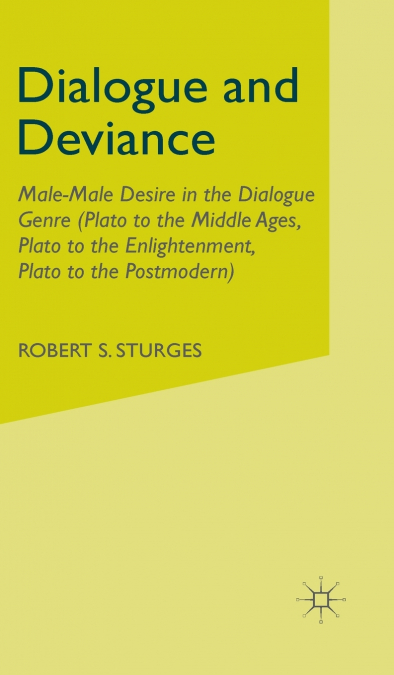 Dialogue and Deviance