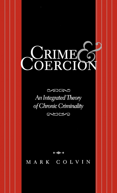 Crime and Coercion