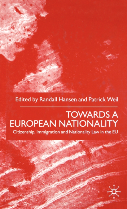 Towards a European Nationality