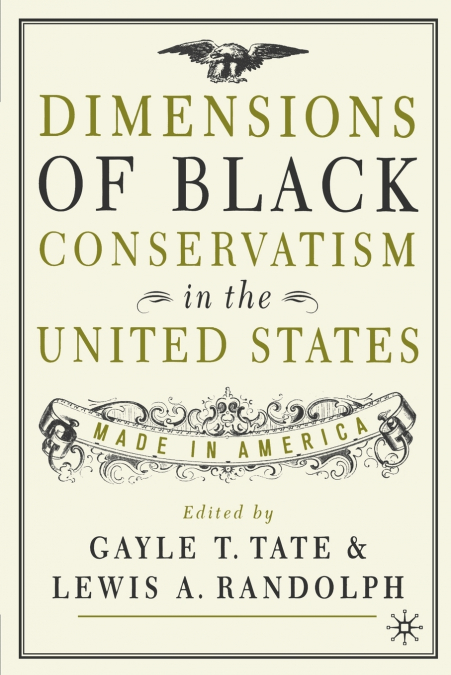 Dimensions of Black Conservatism in the U.S.