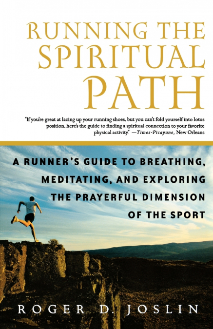 Running the Spiritual Path