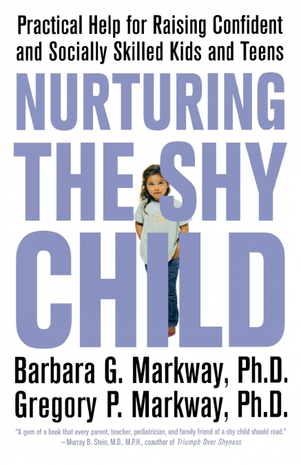 Nurturing the Shy Child